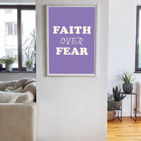 Faith Over Fear Printable Wall Art Poster