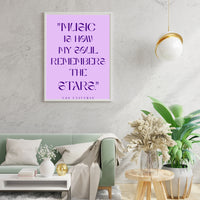 Music Is How My Soul Remembers the Stars Printable Wall Art Poster