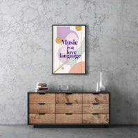Music Is a Love Language Printable Wall Art Poster