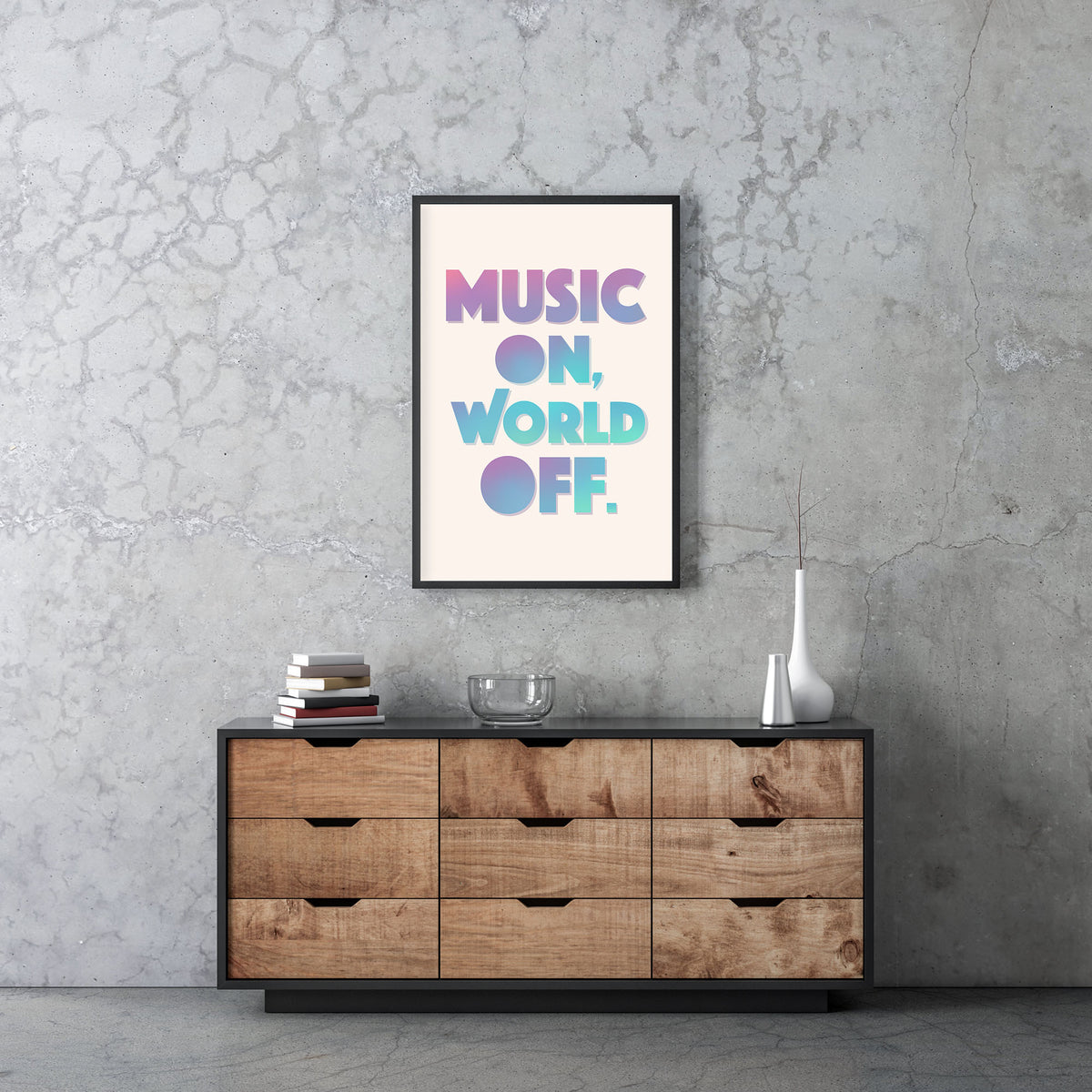 Music On World Off Printable Wall Art Poster