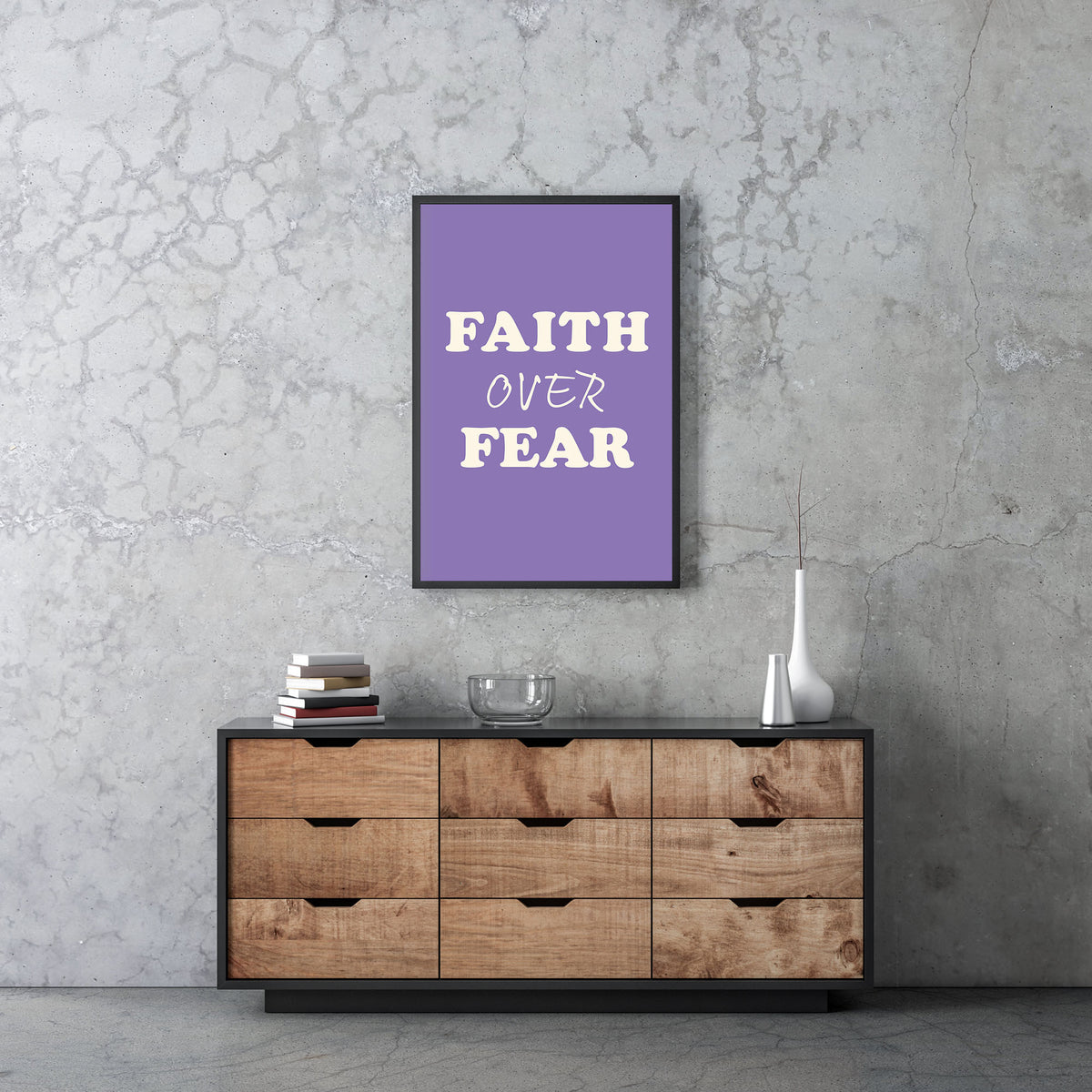 Faith Over Fear Printable Wall Art Poster