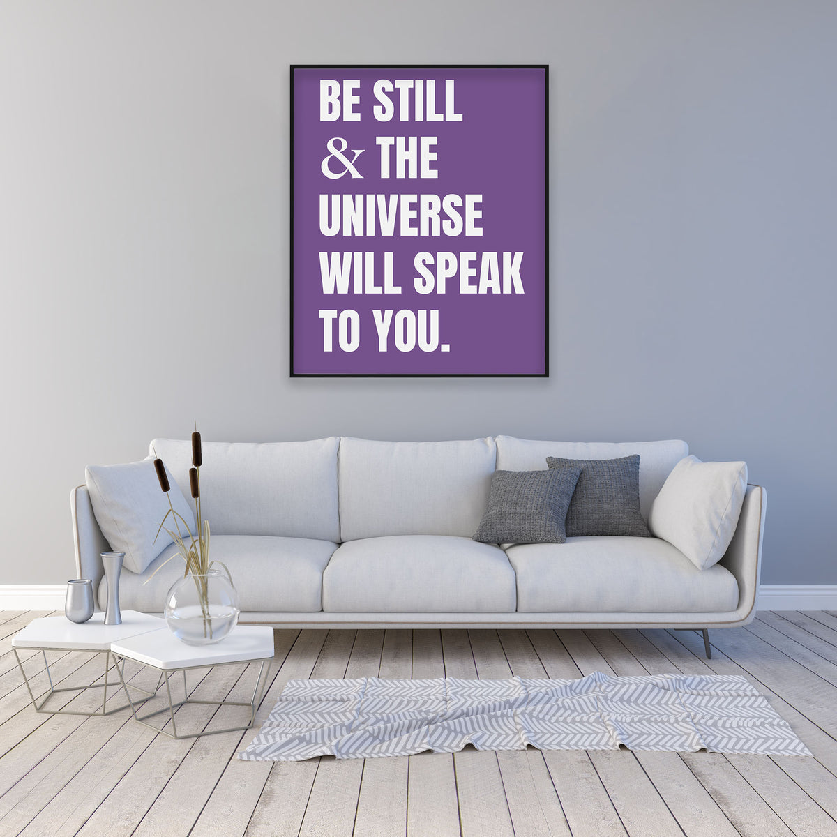 Be Still And The Universe Will Speak Printable Wall Art Poster