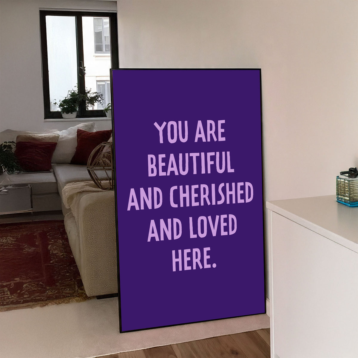 You Are Beautiful and Loved Printable Wall Art Poster