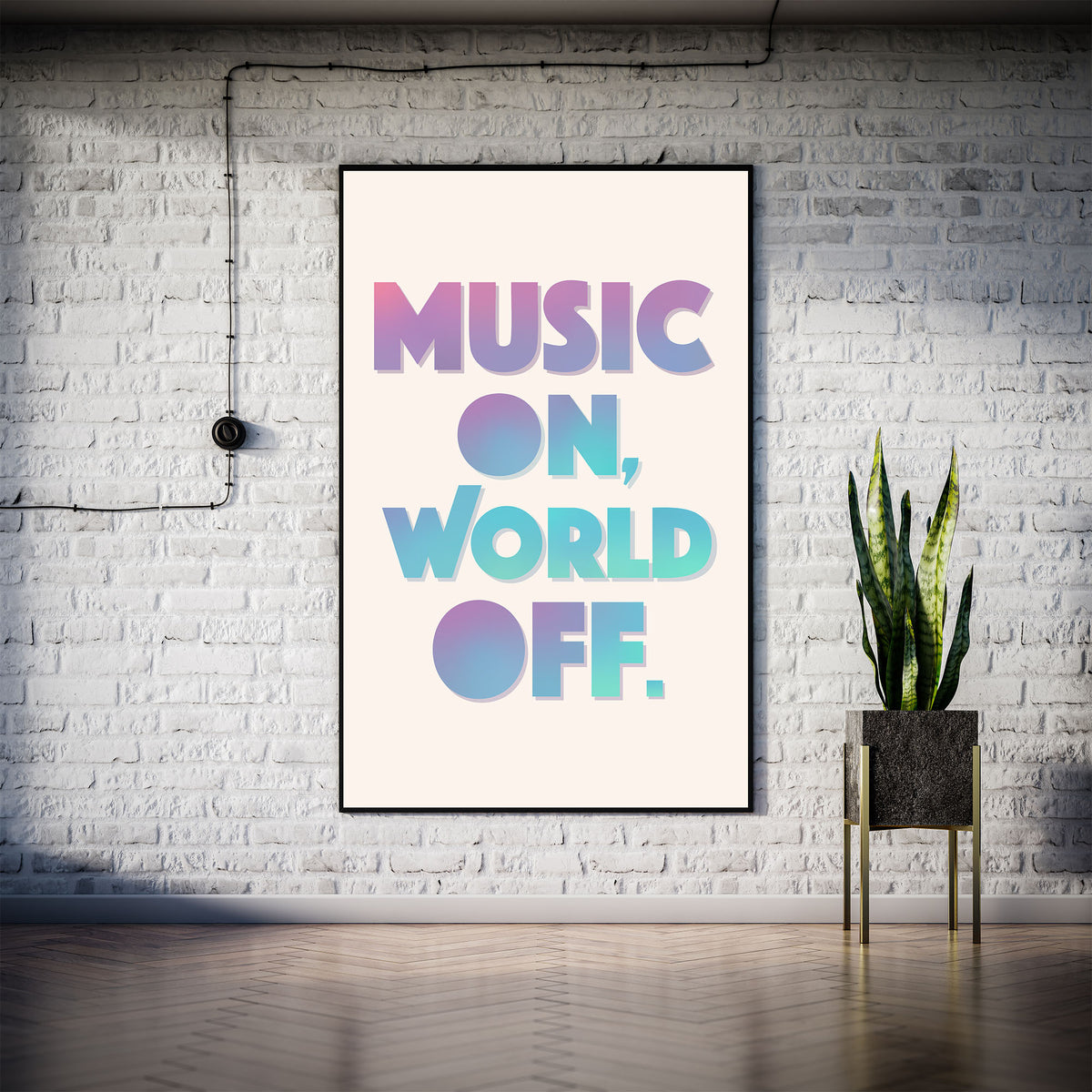 Music On World Off Printable Wall Art Poster