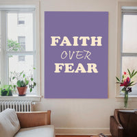 Faith Over Fear Printable Wall Art Poster