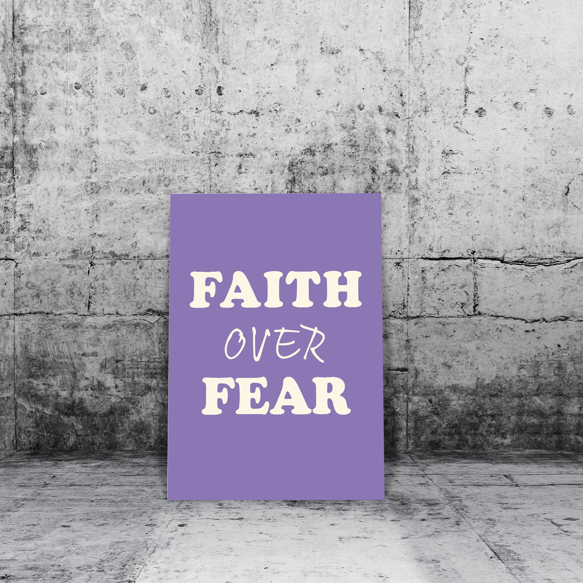 Faith Over Fear Printable Wall Art Poster