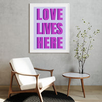 Love Lives Here Printable Wall Art Poster