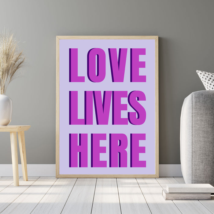 Love Lives Here Printable Wall Art Poster
