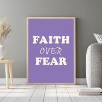 Faith Over Fear Printable Wall Art Poster
