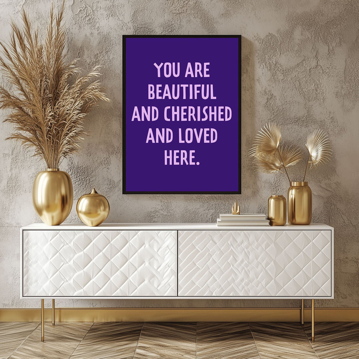 You Are Beautiful and Loved Printable Wall Art Poster