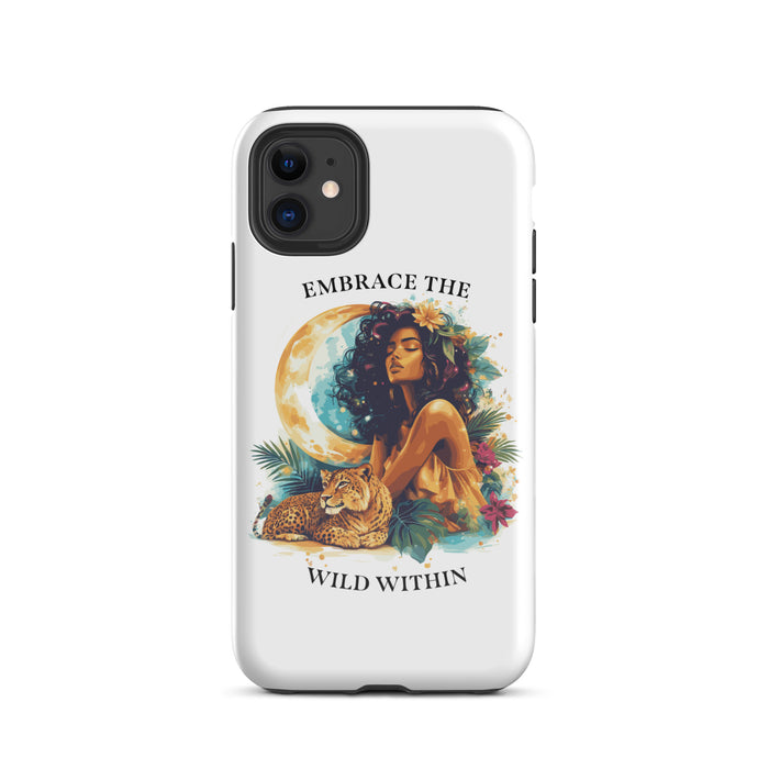 Embrace The Wild Within Tough Case for iPhone®