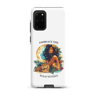 Embrace The Wild Within Tough Case for Samsung®