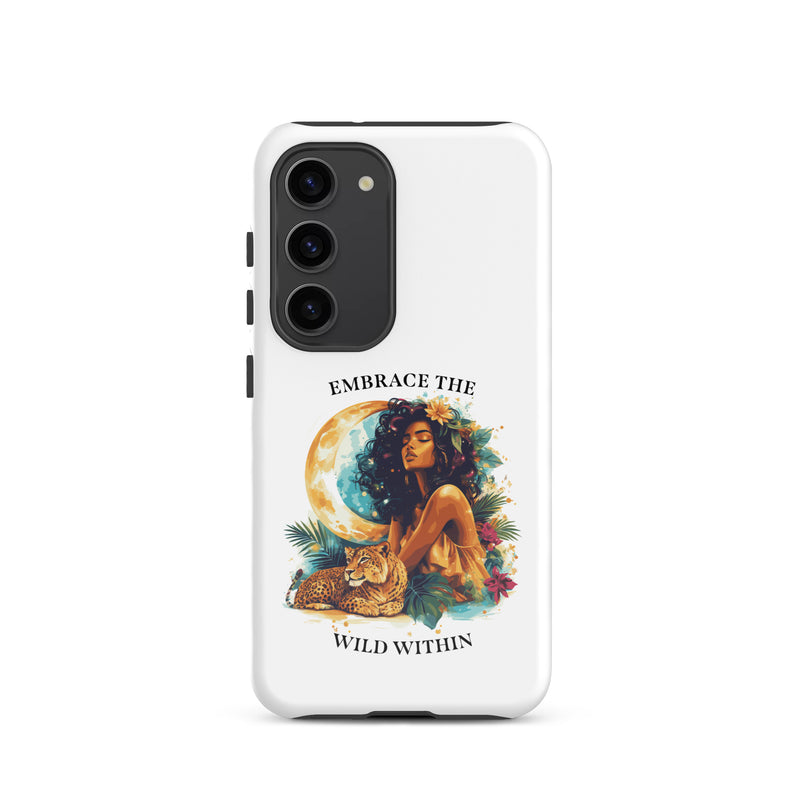 Embrace The Wild Within Tough Case for Samsung®