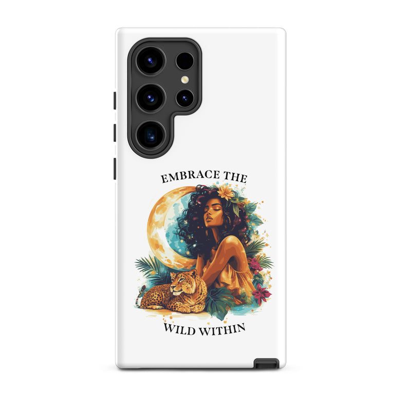 Embrace The Wild Within Tough Case for Samsung®