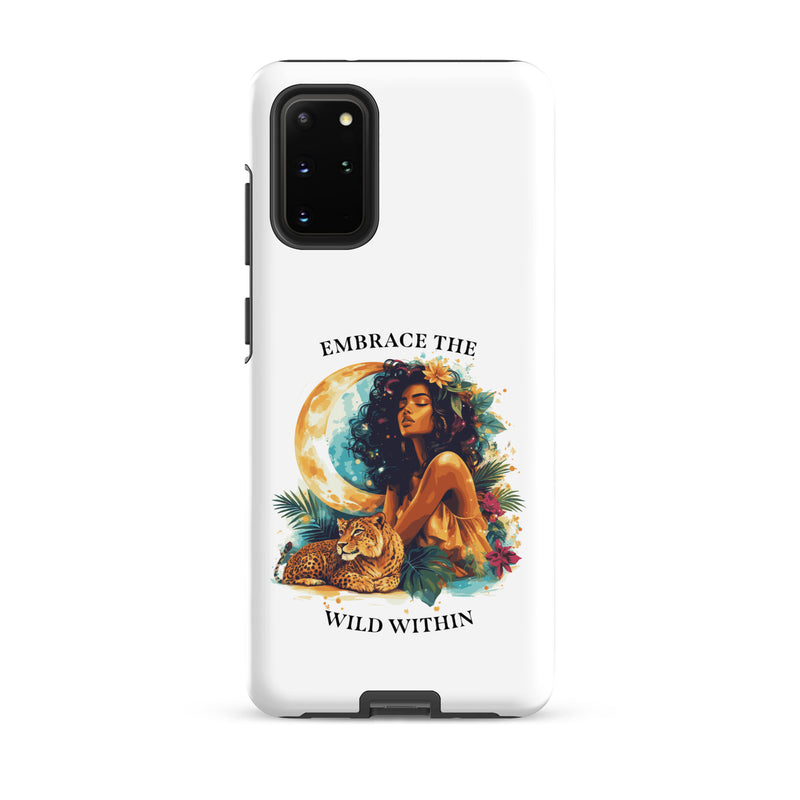 Embrace The Wild Within Tough Case for Samsung®