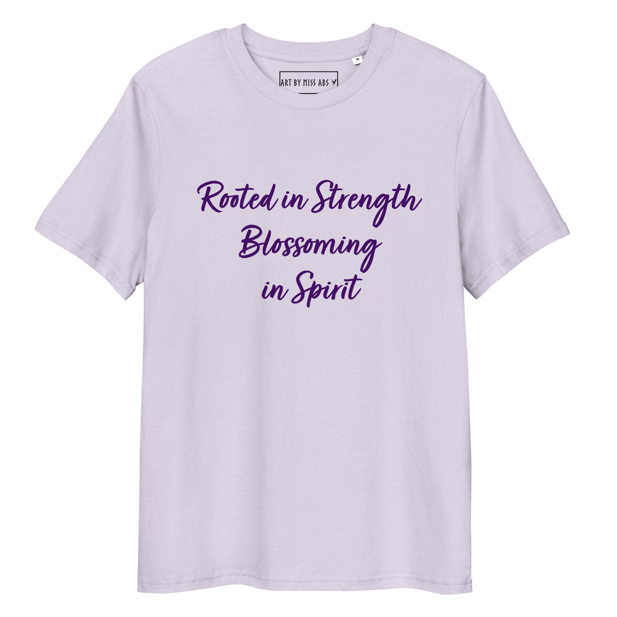 Rooted In Strength, Blossoming In Spirit Print Short Sleeve T-Shirt